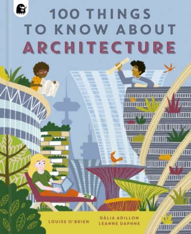 100 Things to Know About Architecture