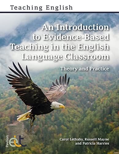 An Introduction to Evidence-Based Teaching in the English Language Classroom