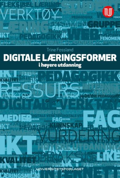 Digitale læringsformer i høyere utdanning