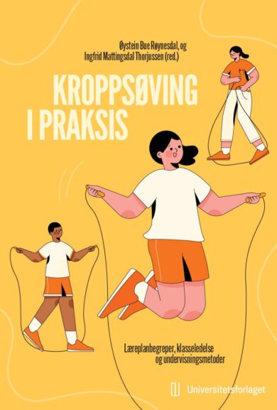 Kroppsøving i praksis