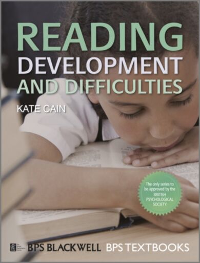 Reading Development and Difficulties