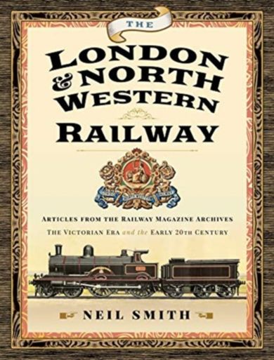 The London & North Western Railway