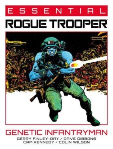 Essential Rogue Trooper: Genetic Infantryman