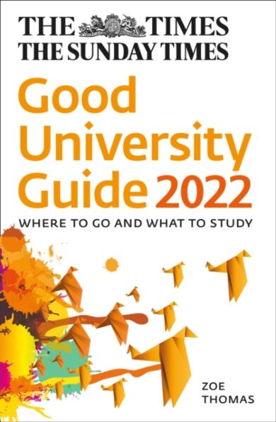 The Times Good University Guide 2022