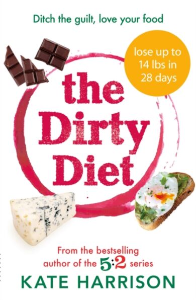 The Dirty Diet