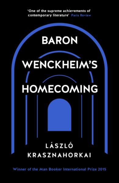 Baron Wenckheim's Homecoming