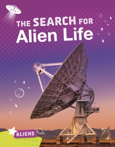 The Search for Alien Life