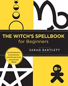 The Witch's Spellbook for Beginners