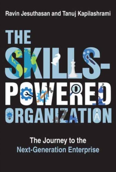 The Skills-Powered Organization