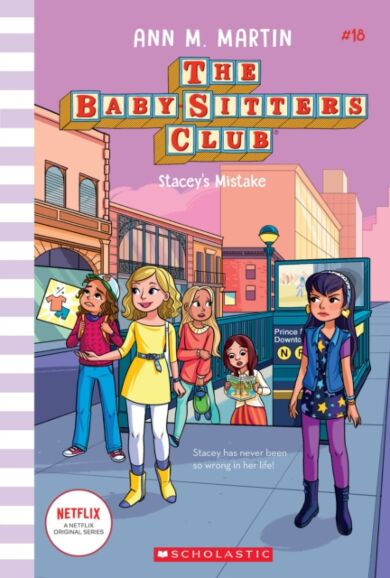 Stacey's Mistake (The Baby-Sitters Club #18)