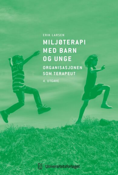 Miljøterapi med barn og unge