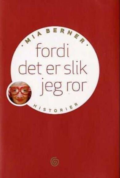 Fordi det er slik jeg ror