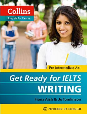 Get Ready for IELTS - Writing