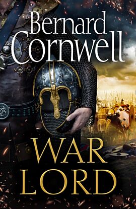 War Lord. The Last Kingdom Book 13