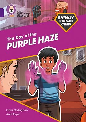 Shinoy and the Chaos Crew: The Day of the Purple Haze