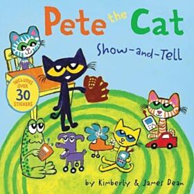 Pete the Cat: Show-and-Tell