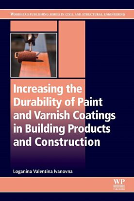 Increasing the Durability of Paint and Varnish Coatings in Building Products and Construction