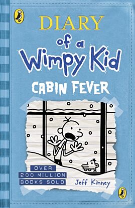 Diary of a Wimpy Kid: Cabin Fever (Book 6)