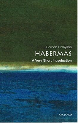 Habermas: A Very Short Introduction