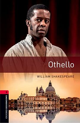 Oxford Bookworms Library: Level 3:: Othello