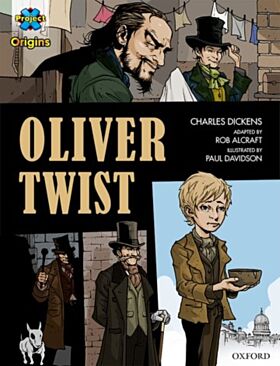 Project X Origins Graphic Texts: Dark Red+ Book Band, Oxford Level 20: Oliver Twist