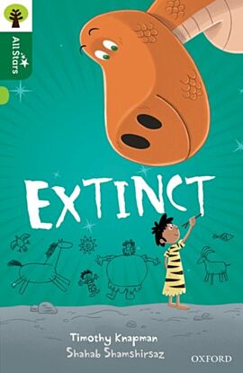 Oxford Reading Tree All Stars: Oxford Level 12 : Extinct