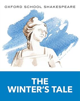 Oxford School Shakespeare: The Winter's Tale