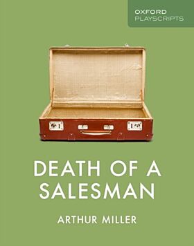 Oxford Playscripts: Death of a Salesman