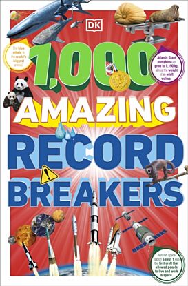 1,000 Amazing Record Breakers