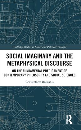 Social Imaginary and the Metaphysical Discourse