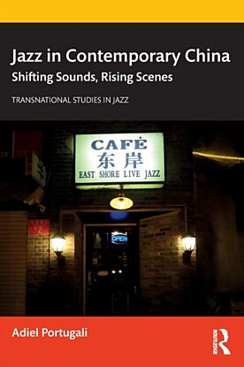 Jazz in Contemporary China