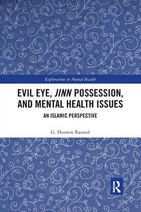 Evil Eye, Jinn Possession, and Mental Health Issues