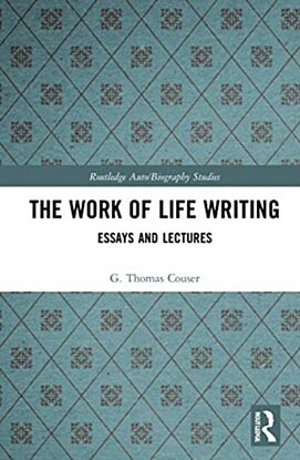 The Work of Life Writing