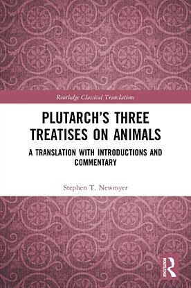 Plutarch¿s Three Treatises on Animals