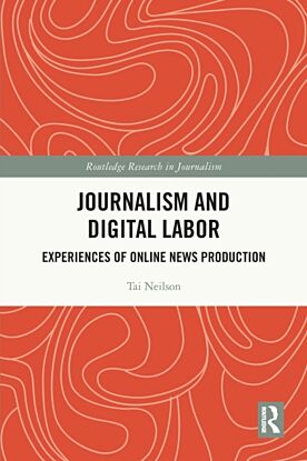 Journalism and Digital Labor