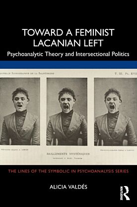 Toward a Feminist Lacanian Left