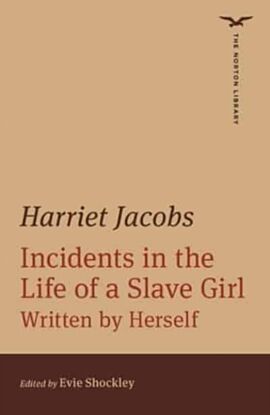 Incidents in the Life of a Slave Girl