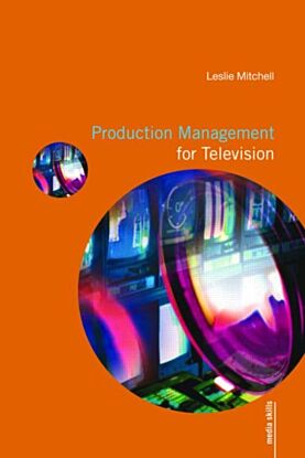 Production Management for Television