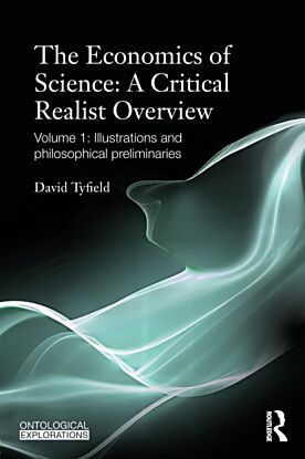 The Economics of Science: A Critical Realist Overview