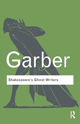 Shakespeare's Ghost Writers