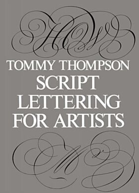 Script Lettering for Artists