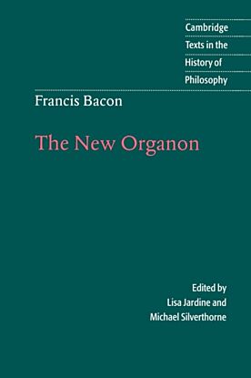 Francis Bacon: The New Organon