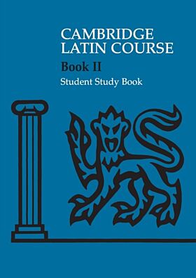 Cambridge Latin Course 2 Student Study Book