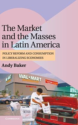 The Market and the Masses in Latin America