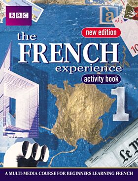 FRENCH EXPERIENCE 1 ACTIVITY BOOK NEW EDITION