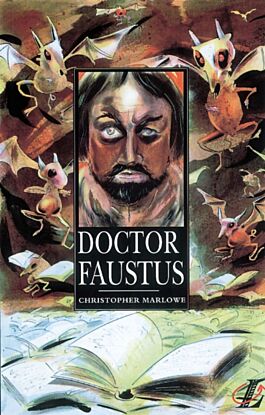 Dr Faustus: A Guide (B Text)