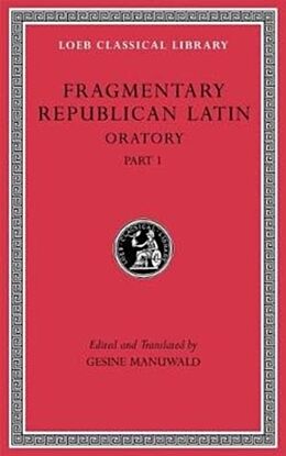 Fragmentary Republican Latin, Volume III