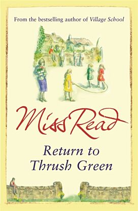 Return to Thrush Green