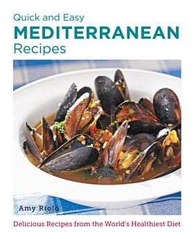 Quick and Easy Mediterranean Recipes