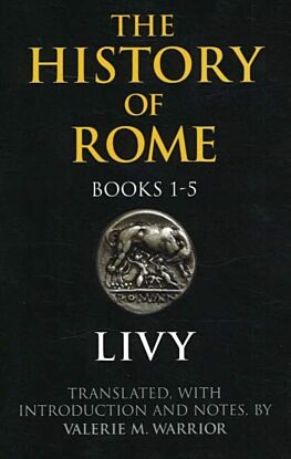 The History of Rome, Books 1-5